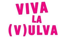 Viva La Vulva